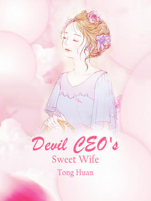 Devil CEO's Sweet Wife